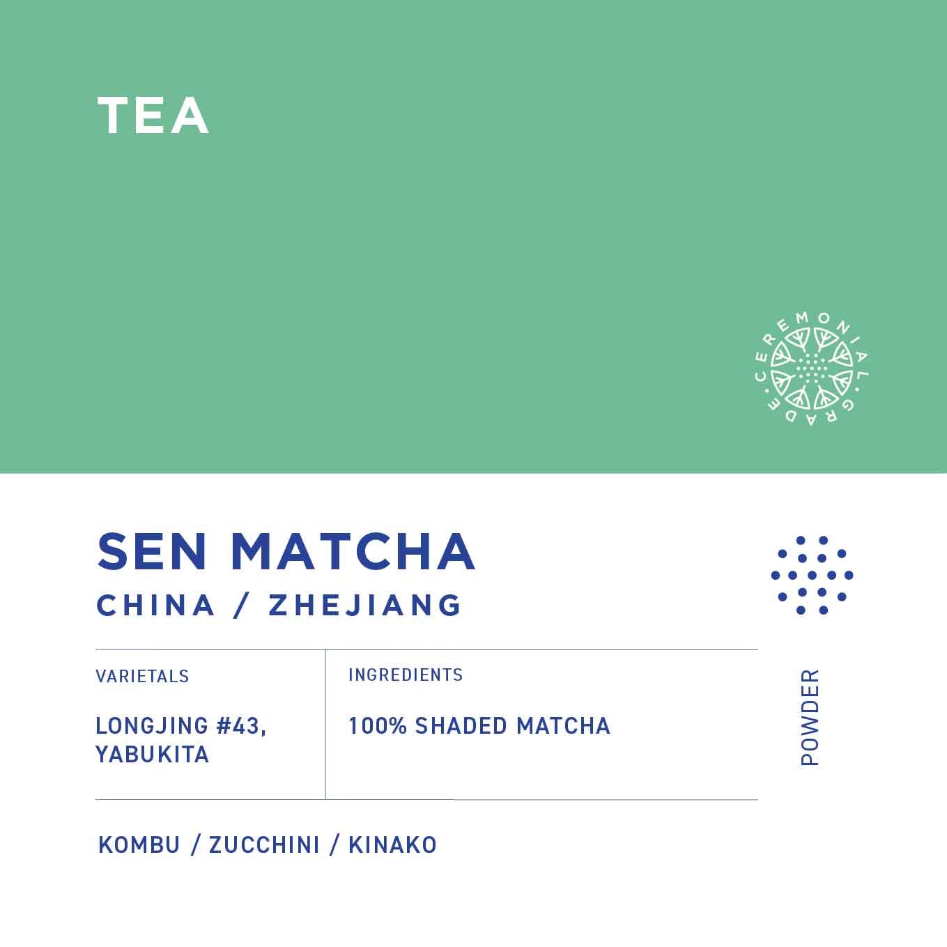 Sen Matcha (Ceremonial)